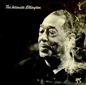 DUKE ELLINGTON / デューク・エリントン / INTIMATE