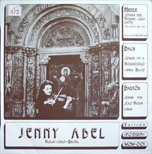 JENNY ABEL / ジェニー・アーベル / HENZE: SONATA PER VIOLIN SOLO (1977) / BACH: SONATA 1MA A VIOLINO SOLO SENZA BASSO / BARTOK: SONATA FOR VIOLIN SOLO (1944)