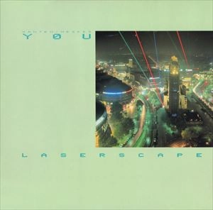 YOU / LASERSCAPE
