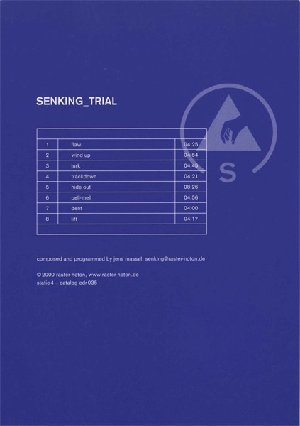 SENKING / TRIAL