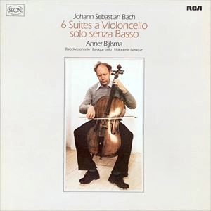 ANNER BIJLSMA / アンナー・ビルスマ / BACH: 6 SUITES A VIOLONCELLO SOLO SENZA BASSO