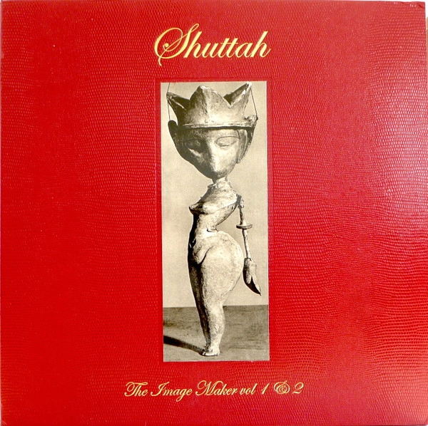 SHUTTAH / IMAGE MAKER VOL.1&2