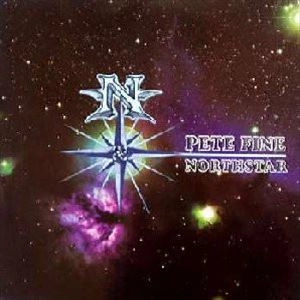 PETE FINE / ピート・ファイン / NORTHSTAR