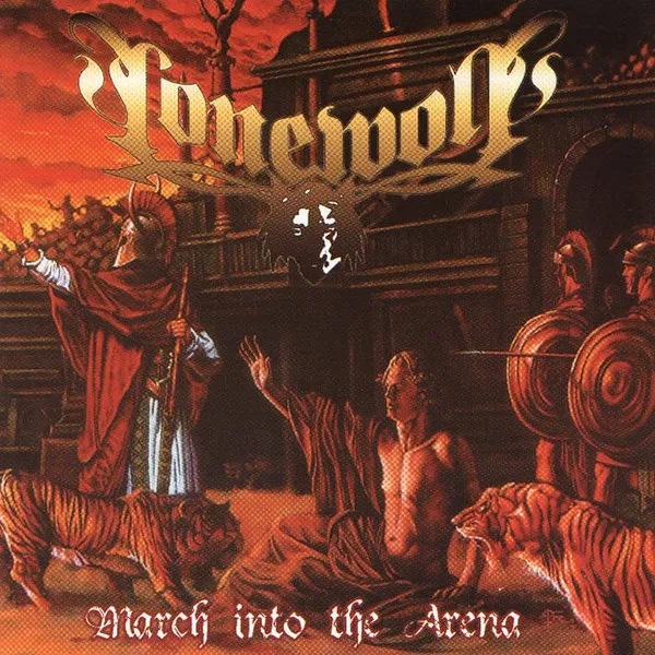 LONEWOLF / MARCH INTO THE ARENA