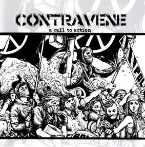 CONTRAVENE / CALL TO ACTION