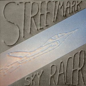 STREETMARK / SKY RACER