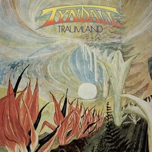 TYNDALL / TRAUMLAND