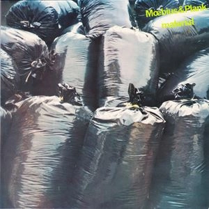 DIETER MOEBIUS/CONNY PLANK / MOEBIUS & PLANK / MATERIAL