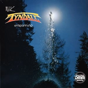 NIK TYNDALL / ENTSPANNUNG