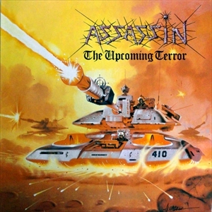ASSASSIN (THRASH METAL/GERMANY) / アサシン / UPCOMING TERROR