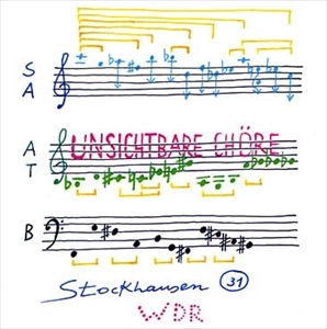 KARLHEINZ STOCKHAUSEN / カールハインツ・シュトックハウゼン / UNSICHTBARE CHORE