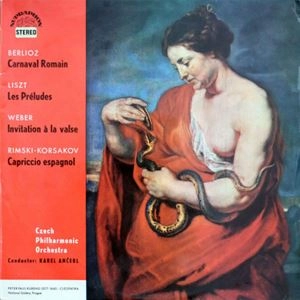 KAREL ANCERL / カレル・アンチェル / BERLIOZ: CARNAVAL ROMAIN / LISZT: LES PRELUDES / WEBER: INVITATION A LA VALSE / RIMSKY-KORSAKOV: CAPRICCIO ESPAGNOL