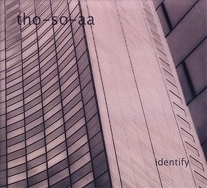 THO-SO-AA / IDENTIFY