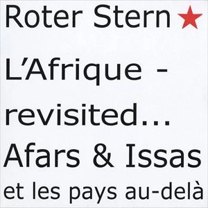 ROTER STERN / L'AFRIQUE REVISTED