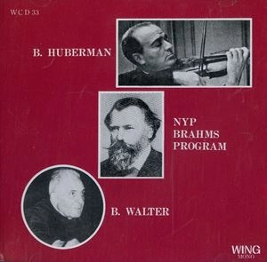 BRONISLAW HUBERMAN / ブロニスラフ・フーベルマン / NYP BRAHMS PROGRAM