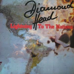 DIAMOND HEAD / ダイヤモンド・ヘッド / LIGHTNING TO THE NATIONS