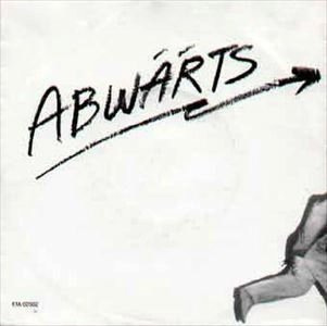 ABWARTS / COMPUTERSTAAT