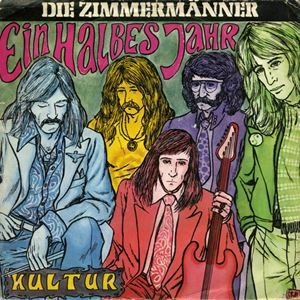 DIE ZIMMERMANNER / ディー・ツィマーメナー / EIN HALBES JAHR