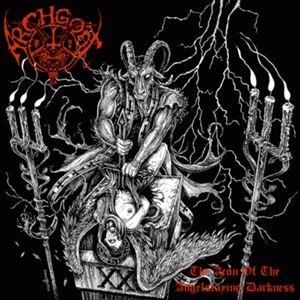 ARCHGOAT / AEON OF THE ANGELSLAYING DARKNESS