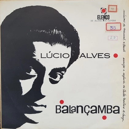 LUCIO ALVES / ルシオ・アルヴェス / BALANCAMBA