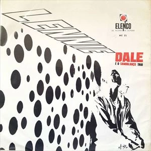 LENNIE DALE, SAMBALANCO TRIO / レニー・デイル, サンバランソ・トリオ / LENNIE DALE E O SAMBALANCO TRIO