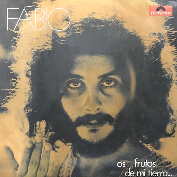 FABIO / ファビオ / OS FRUTOS DE MI TIERRA
