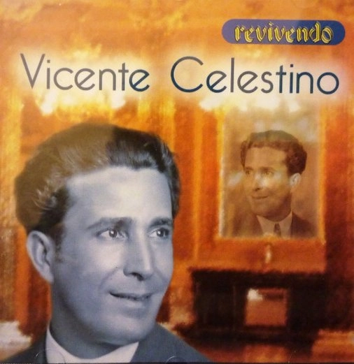 VICENTE CELESTINO / REVIVENDO