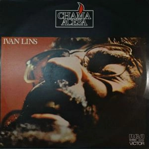 IVAN LINS / イヴァン・リンス / CHAMA ACESA