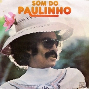 ARNAUD RODRIGUES / アルナウド・ホドリゲス / SOM DO PAULINHO