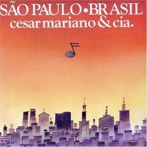 CESAR CAMARGO MARIANO & CIA / セザル・カマルゴ・マリアーノ&コンパニア / SAO PAULO･BRASIL / SAO PAULO BRASIL