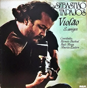SEBASTIAO TAPAJOS / セバスチャン・タパジョス / VIOLAO & AMIGOS
