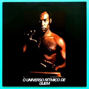GUEM / グエム / O UNIVERSO RITMICO DE GUEM