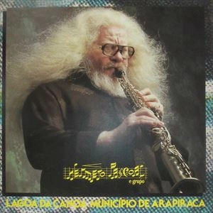 HERMETO PASCOAL / エルメート・パスコアル / LAGOA DA CANOA MUNICIPIO DE ARAPIRACA / LAGAO DA CANOA MUNICIPIO DE ARAPIRACA