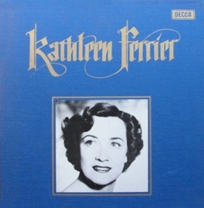 KATHLEEN FERRIER / キャスリーン・フェリアー / KATHLEEN FERRIER
