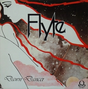 FLYTE / フライト / DAWN DANCER