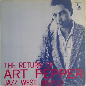ART PEPPER / アート・ペッパー / RETURN OF ART PEPPER