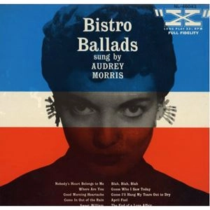 AUDREY MORRIS / オードリー・モリス / BISTRO BALLADS SUNG BY AUDREY MORRIS