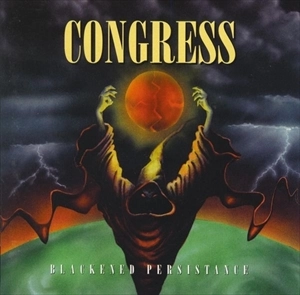 CONGRESS / コングレス / BLACKENED PERSISTANCE