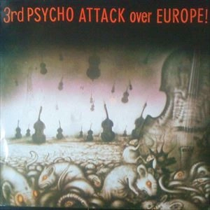 V.A. / オムニバス / 3RD PSYCHO ATTACK OVER EUROPE!