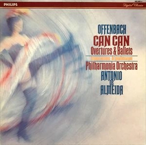 ANTONIO DE ALMEIDA / アントニオ・デ・アルメイダ / OFFENBACH: OVERTURES & BALLETS