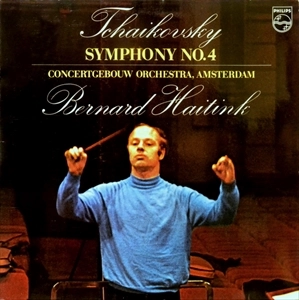 BERNARD HAITINK / ベルナルト・ハイティンク / TCHAIKOVSKY: SYMPHONY NO.4