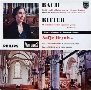AAFJE HEYNIS / BACH: GOTT SOLL ALLEIN MEIN HERZE HABEN