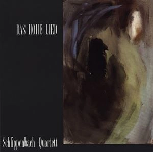 SCHLIPPENBACH QUARTET / DAS HOHE LIED