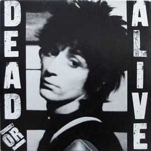 JOHNNY THUNDERS / ジョニー・サンダース / DEAD OR ALIVE