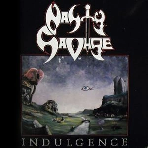NASTY SAVAGE / IDULGENCE