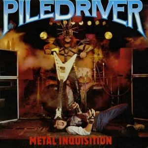 PILEDRIVER (from Canada) / METAL INQUISITION