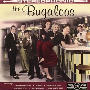 BUGALOOS / ブーガルーズ / BUGALOOS