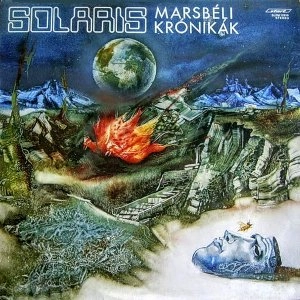 SOLARIS (PROG: HUN) / ソラリス / MARSBELI KRONIKAK (MARTIAN CHRONICLES)