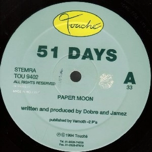 51 DAYS / PAPER MOON