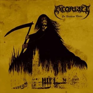 EXCORIATE / ON PESTILENT WINDS...